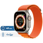 ساعت هوشمند اپل مدل Ultra 49 mm Alpine Loop دارای قابلیت های صفحه نمایش لمسی، کنترل سطح اکسیژن خون، قابلیت مکالمه از طریق بلوتوث بند برزنت